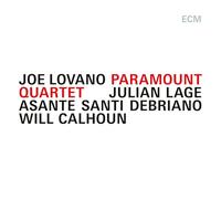 Joe Lovano - Paramount Quartet