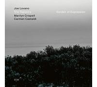 Joe Lovano Trio Tapestry - Garden Of Expression