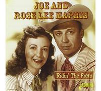 Maphis, Joe & Rose Lee - Ridin' The Frets