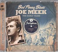 Joe Meek - Bad Penny Blues - The Early