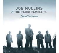 Mullins, Joe & Radio Ramblers – Sacred Memories – Rebel