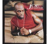 Joe - My Name Is Joe
