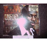 Joe – No One Else Comes Close