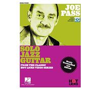 Joe Pass - Solo Jazz Guitar Instructional Book: With Online Video Lessons. from the Classic Hot Licks Video Series