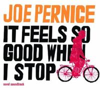 It Feels So Good When I Stop [Vinilo]