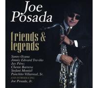 Joe Posada - Friends & Legends