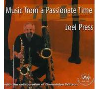 Joe Press - Music from a Passionate Time