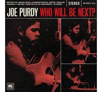 Joe Purdy - Who Will Be Next
