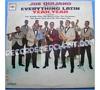 Joe Quijano and his Orchestra - Everything Latin Yeah, Yeah [Vinyl LP]