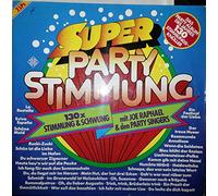 Joe Raphael Und Die Party-Singers - Super Party Stimmung / Super-Stimmungs-Knüller