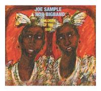 JOE SAMPLE & NDR BIG BAND - CHILDREN OF THE SUN