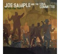 Joe Sample - Did You Feel That?
