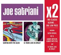 Joe Satriani - X2: Surfing With the Alien / Is There Love in Spac