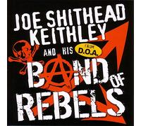 Joe Shithead Keithle - Band of Rebels