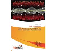 Joe Shulman: Jazz, Double bass, Johnnie Davis, Les Brown (bandleader), Django Reinhardt