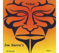 Joe Sierra - Tribal