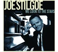 Joe Stilgoe – We Look to the Stars – NAXOS