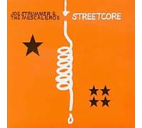 Joe Strummer & the Mescaleros - Streetcore