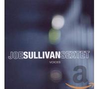 Joe Sullivan Sextet - Voices