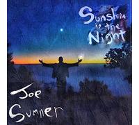 Joe sumner - Sunshine in the night