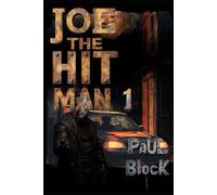 Joe the hit Man: One