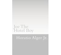 Joe The Hotel Boy