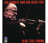 Joe Venuti & His Blue Five - Blue Five Swing