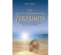 Joe Vitale Das letzte Geheimnis von "Zero Limits" (Tapa blanda)