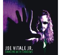 Joe Vitale Jr - Dancing with Shadows