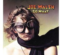 Joe Walsh - So What