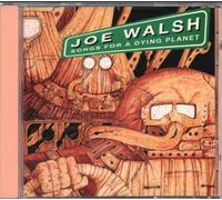 Joe Walsh - Songs for a Dying Planet (1992) [Import]