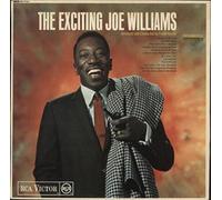 Joe Williams - The Exciting Joe Williams