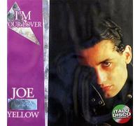 Joe Yellow - I'M Your Lover
