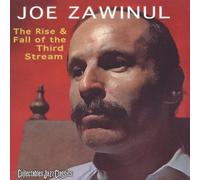 Joe Zawinul - Rise & Fall Of The 3rd Stream