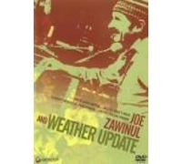 Joe Zawinul & Weather Update - Joe Zawinul & Weather Update [Alemania] [DVD]