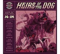 Joecephus and the George Jonestown Massacre - Heirs of the Dog; Tribute to Hair of the Dog [Vinilo]