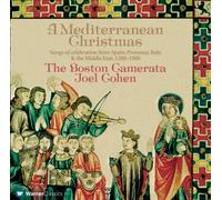 Joel Cohen & Boston Camerata - A Mediterranean Christmas