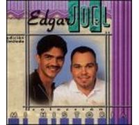 Joel, Edgar - Coleccion Mi Historia