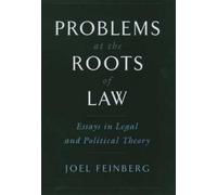 Joel Feinberg Problems at the Roots of Law (Tapa dura)