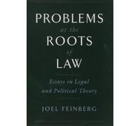 Joel Feinberg Problems at the Roots of Law (Tapa dura)