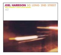Joel Harrison So Long 2nd Street: Free Country Ii (CD) Album