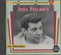 Joel Holmes - Les Souvenirs La Chance aux Chansons
