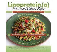 Joel Kahn Beverly Lipoprotein(a), the Heart's (Tapa blanda) (Importación USA)