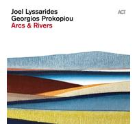 Joel Lyssarides & Georgios Prokopiou Arcs & Rivers (Vinyl) 12" Album