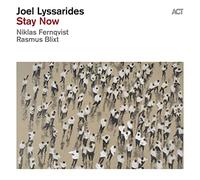 Joel Lyssarides Trio - Stay Now