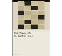 Joel Meyerowitz: The Light He Found: An unauthorised biography: Joel Meyerowitz and the Colour of the World (Photographers)