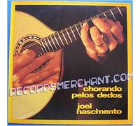 Joel Nascimento - Chorando Pelos Dedos [LP]