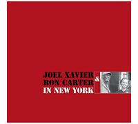 Joel Xavier & Ron Carter - In New York (180 Gramm Vinyl) [Vinilo]