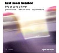 Joelle Leandre - Last Seen Headed Live at Sons River