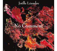 Joëlle LEANDRE - No Comment